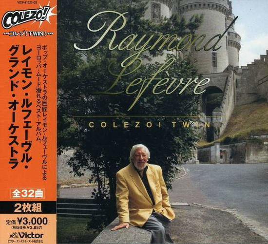 Cover for Raymond Lefevre Grand Orch · Colezo!twin! Raymond Lefevre et Son Grand Orchestre (CD) [Japan Import edition] (2005)