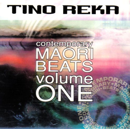 Cover for Tino Reka Contemporary Maori Beats 1 / Various (CD) (2011)