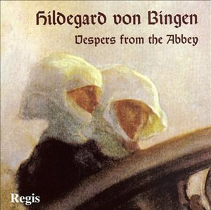 Cover for Hildegard Von Bingen · Vespers from the Abbey (CD) (2006)