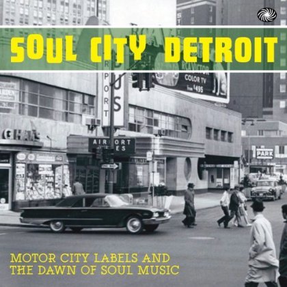 Soul City Detroit - V/A - Musiikki - FANTASTIC VOYAGE - 5055311001647 - torstai 22. tammikuuta 2015