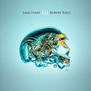 Sanctuary Iii - Robert Reed - Musik - TIGERMOTH - 5060153430647 - 20. April 2018