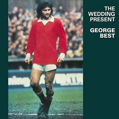 Cover for Wedding Present · George Best (CD) (2019)