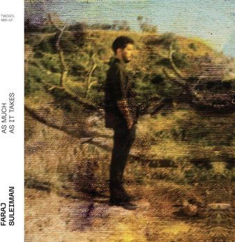 Cover for Faraj Suleiman · As Much As It Takes (LP) [P+cd edition] (2023)