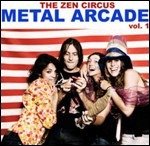 Cover for Zen Circus · Metal Arcade V.1 (CD) (2022)
