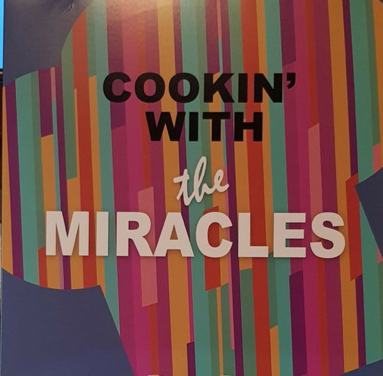 Cover for Smokey Robinson &amp; the Miracles · Cookin' With The Miracles (LP) (2024)