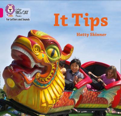 Cover for Hatty Skinner · It Tips: Band 01a/Pink a - Collins Big Cat Phonics for Letters and Sounds (Paperback Book) (2020)