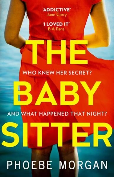 Cover for Phoebe Morgan · The Babysitter (Paperback Book) (2021)