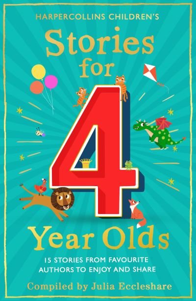 Stories for 4 Year Olds - Julia Eccleshare - Boeken - HarperCollins Publishers - 9780008524647 - 7 juli 2022