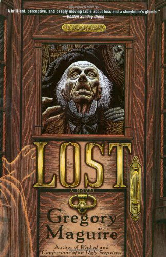 Cover for Gregory Maguire · Lost (Paperback Book) [1st edition] (2002)