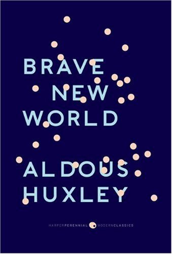 Cover for Aldous Huxley · Brave New World (Paperback Bog) [Reprint edition] (2010)