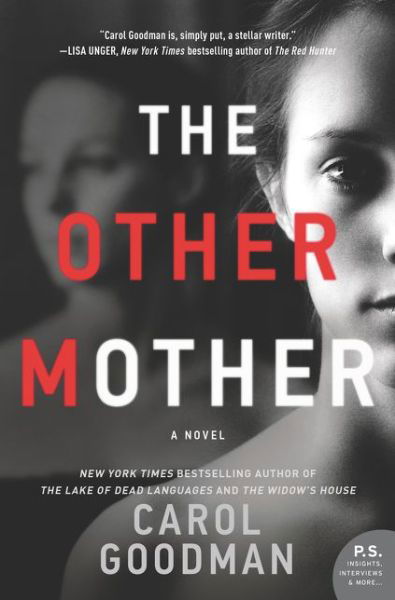 Cover for Carol Goodman · The Other Mother: A Novel (Paperback Bog) (2018)