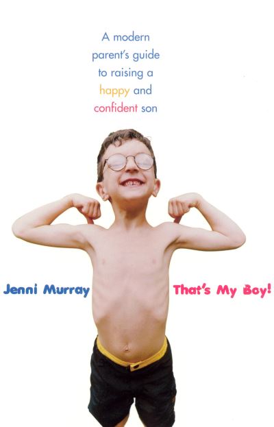 That's My Boy - Jenni Murray - Książki - Ebury Publishing - 9780091889647 - 3 lipca 2003