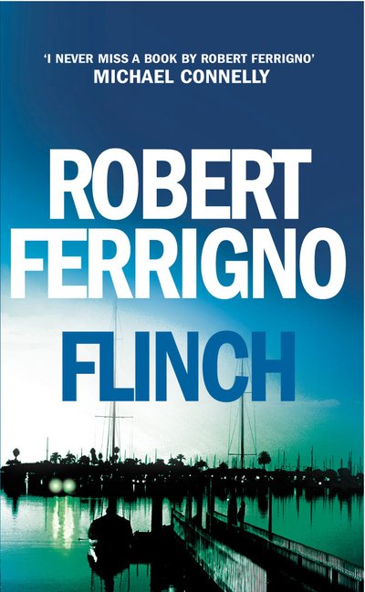 Cover for Robert Ferrigno · Flinch (Paperback Book) (2003)