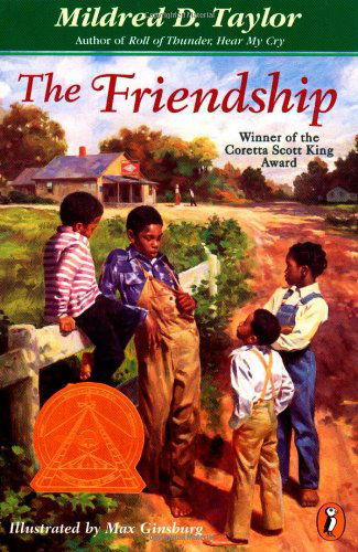 Cover for Mildred D. Taylor · The Friendship (Taschenbuch) [Reprint edition] (1998)