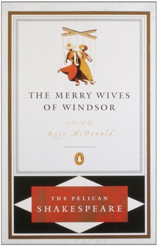 Cover for William Shakespeare · The Merry Wives of Windsor - The Pelican Shakespeare (Paperback Bog) [Revised edition] (2002)