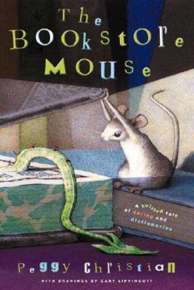 Cover for Christian Peggy Christian · The Bookstore Mouse (Paperback Book) [Reprint edition] (2002)