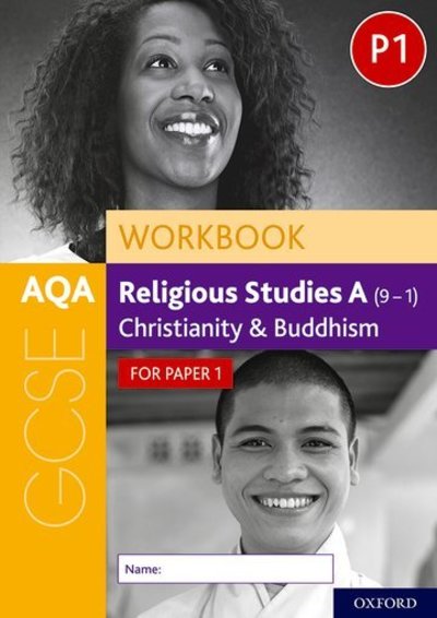 Cover for Rachael Jackson-Royal · AQA GCSE Religious Studies A (9-1) Workbook: Christianity and Buddhism for Paper 1 (Paperback Book) (2019)