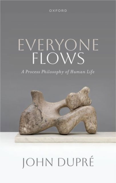 Cover for Editor · Everyone Flows: A Process Philosophy of Human Life (Paperback Book) (2025)