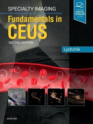 Cover for Lyshchik, Andrej, MD, PhD (Associate Professor of Radiology, Thomas Jefferson University Hospital, Philadelphia, Pennsylvania) · Specialty Imaging: Fundamentals of CEUS (Hardcover Book) (2019)