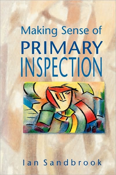 Cover for Ian Sandbrook · Making Sense of Primary Inspection (Paperback Book) (1996)