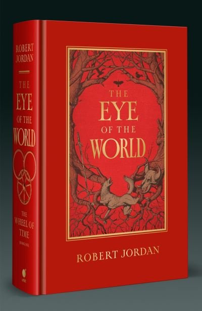 Cover for Robert Jordan · The Eye Of The World: Book 1 of the Wheel of Time (Now a major TV series) - Wheel of Time (Hardcover bog) (2023)