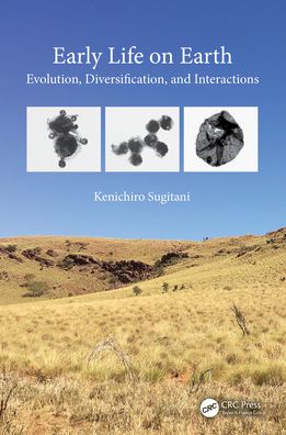 Cover for Kenichiro Sugitani · Early Life on Earth: Evolution, Diversification, and Interactions (Hardcover Book) (2022)