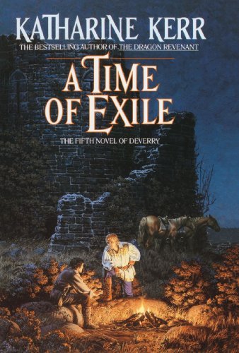 Cover for Katharine Kerr · A Time of Exile: A Novel - The Westlands (Pocketbok) [First edition] (1991)