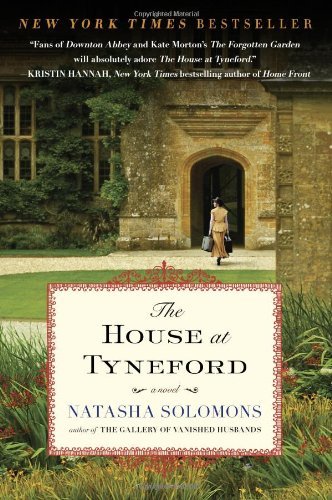 Cover for Natasha Solomons · The House at Tyneford: a Novel (Paperback Book) [Reprint edition] (2011)