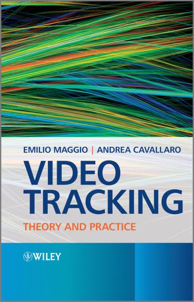 Cover for Maggio, Emilio (Vicon) · Video Tracking: Theory and Practice (Hardcover Book) (2011)