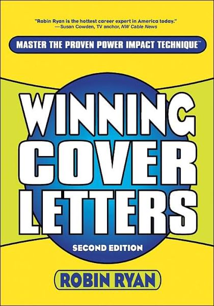 Winning Cover Letters - Ryan, Robin, CP - Książki - John Wiley & Sons Inc - 9780471263647 - 29 października 2002