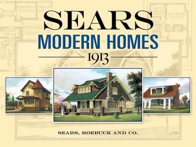 Cover for And Co., Sears, Roebuck · Sears Modern Homes, 1913 - Dover Architecture (Pocketbok) (2007)