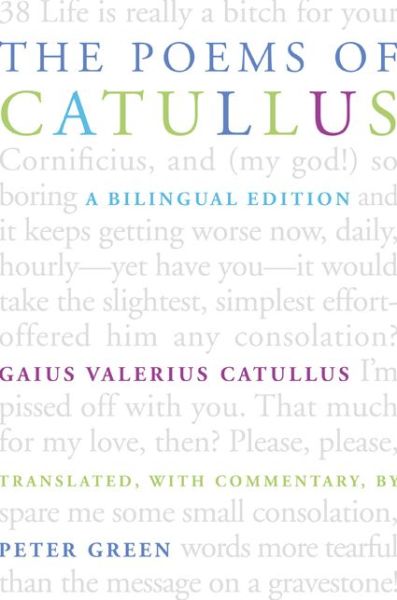 Cover for Gaius Valerius Catullus · The Poems of Catullus: A Bilingual Edition (Hardcover Book) (2005)