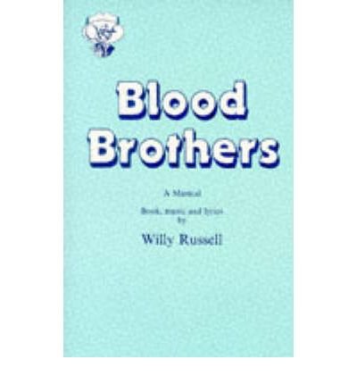 Cover for Willy Russell · Blood Brothers (A Musical - Book, Music and Lyrics) - Acting Edition S. (Taschenbuch) (1985)