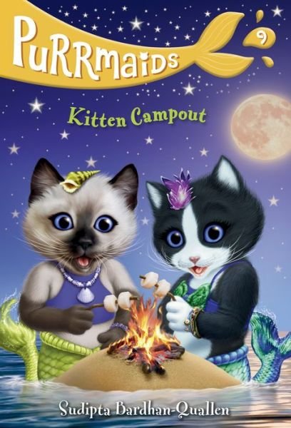 Cover for Sudipta Bardhan-Quallen · Purrmaids #9: Kitten Campout - Purrmaids (Hardcover Book) (2021)