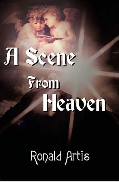 Cover for Ronald Artis · A Scene from Heaven (Paperback Book) (2000)