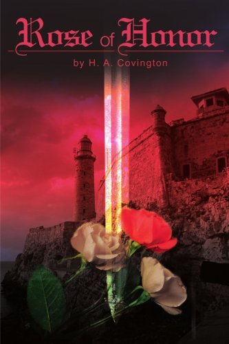 Cover for H. A. Covington · Rose of Honor (Paperback Book) (2001)