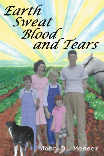 Cover for John Messer · Earth Sweat Blood and Tears (Paperback Book) (2003)