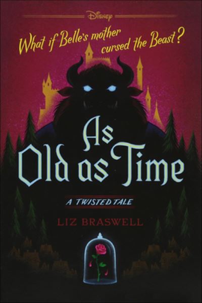 Cover for Liz Braswell · As Old as Time (Hardcover Book) (2018)