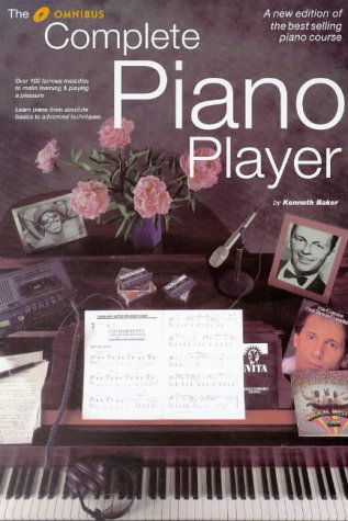 The Complete Piano Player: Omnibus Compact Edition - Kenneth Bager - Bøger - Hal Leonard Europe Limited - 9780711961647 - 15. september 1997