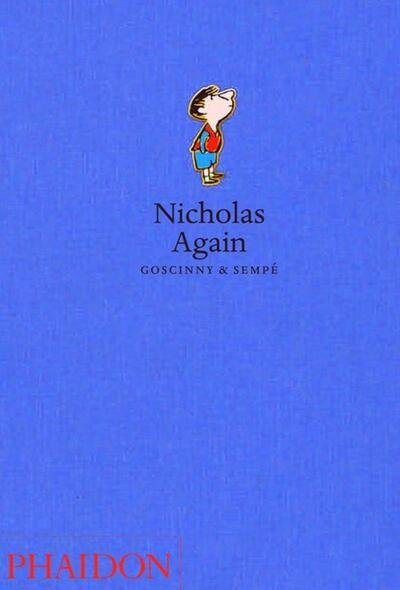 Cover for Rene Goscinny · Nicholas Again (Innbunden bok) (2006)