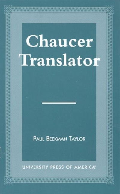 Cover for Paul Beekman Taylor · Chaucer Translator (Paperback Book) (1997)