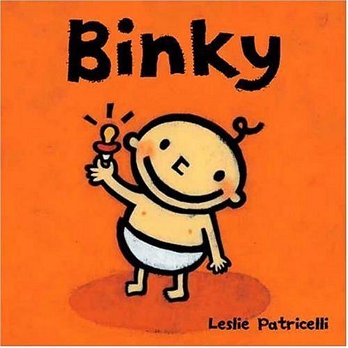 Cover for Leslie Patricelli · Binky (Leslie Patricelli Board Books) (Board book) (2005)