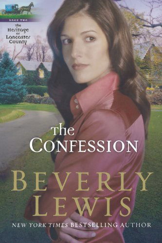 Cover for Beverly Lewis · The Confession (Paperback Book) [Repackaged edition] (2008)