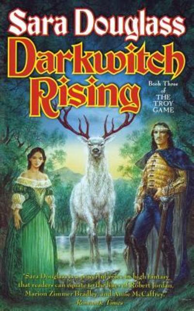 Cover for Sara Douglass · Darkwitch Rising Book Three of the Troy Game (Book) (2005)