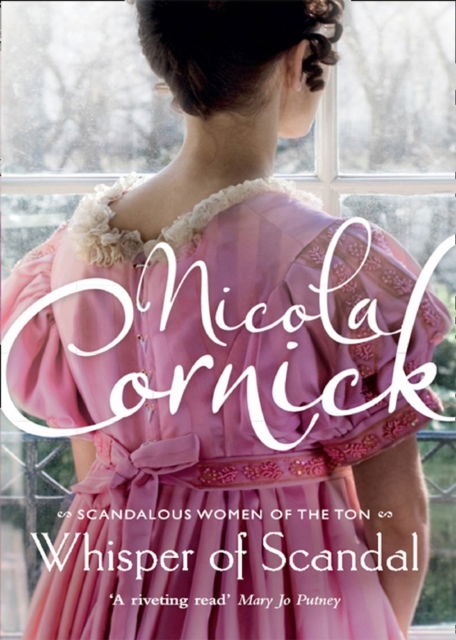 Cover for Nicola Cornick · Whisper Of Scandal - Scandalous Women of the Ton (Pocketbok) (2011)