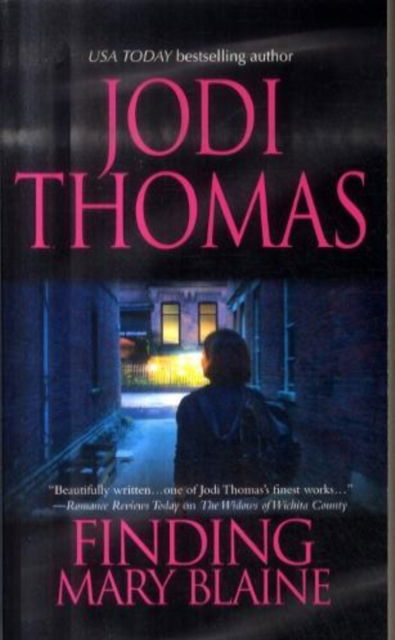 Cover for Jodi Thomas · Finding Mary Blaine (Paperback Book) (2007)