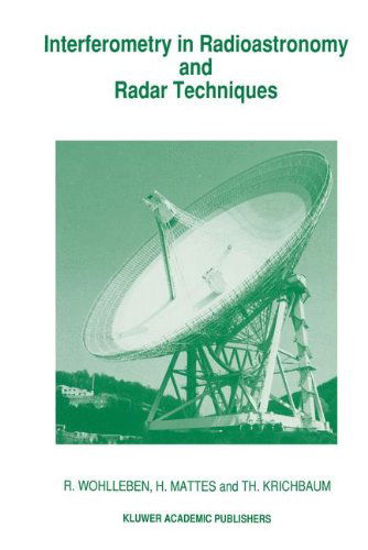 Cover for R. Wohlleben · Interferometry in Radioastronomy and Radar Techniques (Hardcover Book) [1991 edition] (1990)