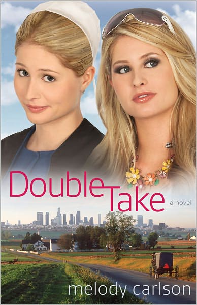 Cover for Melody Carlson · Double Take: A Novel (Pocketbok) (2012)