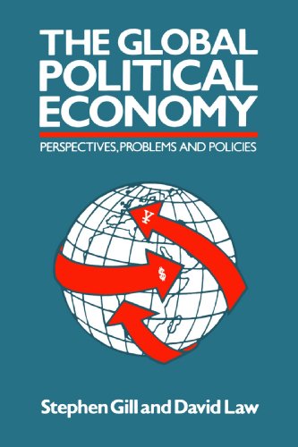 Cover for David Law · The Global Political Economy: Perspectives, Problems, and Policies (Paperback Book) (1988)