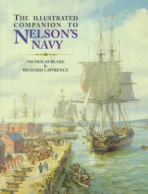 Cover for Nicholas Blake · The Illustrated Companion to Nelson's Navy (Hardcover Book) [New edition] (2000)